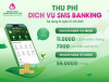 NHCSXH triển khai dịch vụ nhận thông báo biến động số dư qua SMS